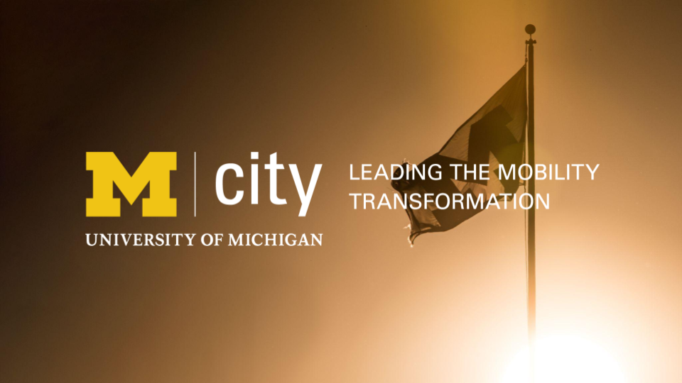 Mcity Leading the Mobility Transformation